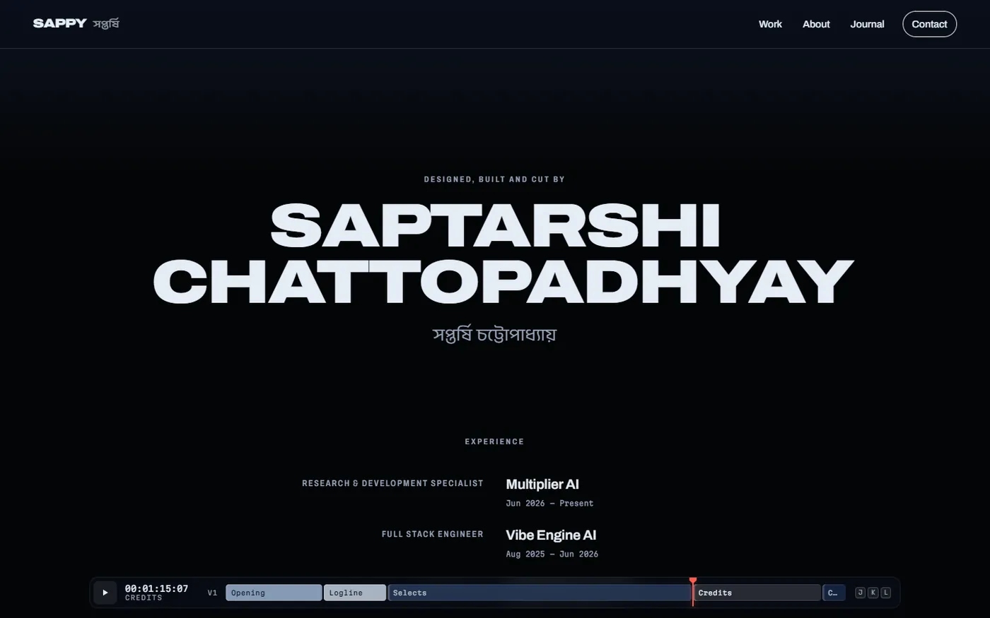 The credits section on a black background: 'Designed, built and cut by', the name Saptarshi Chattopadhyay in large capitals with the Bengali name beneath, then roles paired with employers across a centre gutter.